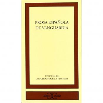 PROSA ESPAÑOLA VANGUARDIA