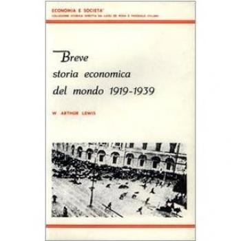 Breve storia economica del mondo (1919-1939)
