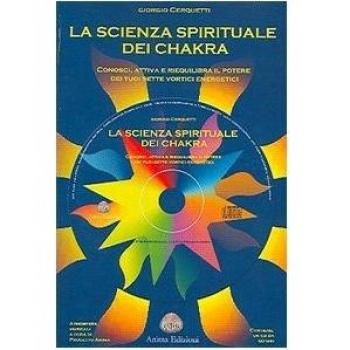 La Scienza Spirituale dei Chakra
