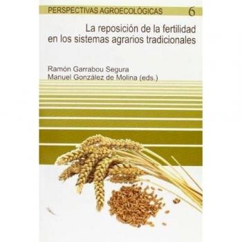 La Reposición de la fertilidad en los sistemas agrarios tradicionales. NUEVO