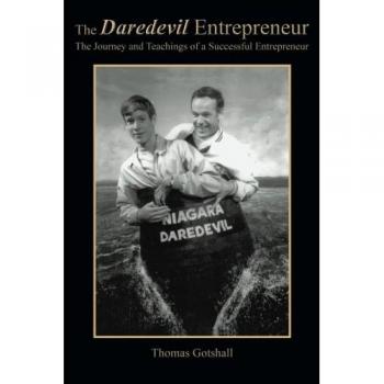 The Daredevil Entrepreneur