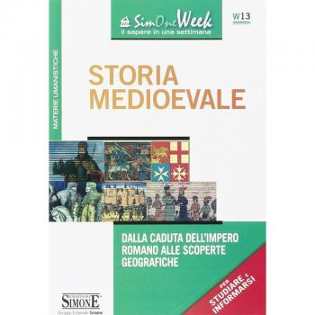 Storia medioevale. Dalla caduta dell'impero romano alle scoperte geografiche
