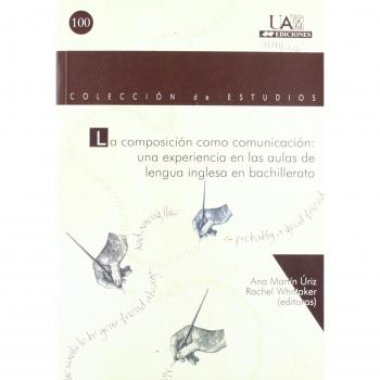 La Composición Como Comunicación: Una Experiencia En Las Aul