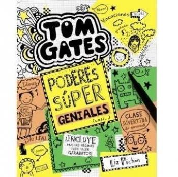 TOM GATES 10: PODERES SÚPER GENIALES (CASI...)