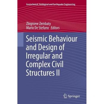 Vitalsource Technologies, Inc. Seismic Behaviour And Design Of Irregular And Complex Civil Structures