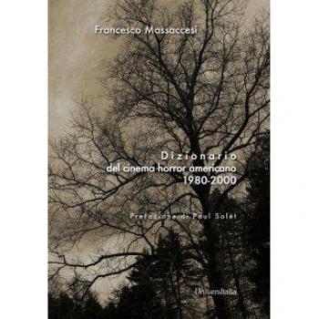 Dizionario del cinema horror americano 1980-2000