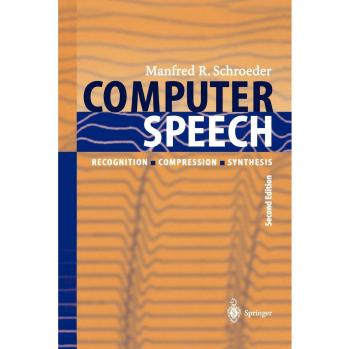 Schroeder, Manfred R.: Computer Speech