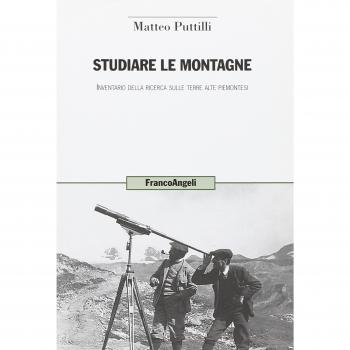 Studiare le montagne. Inventario della ricerca sulle terre alte piemontesi