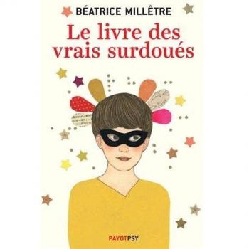 Le livre des vrais surdoués