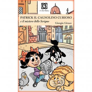 Patrick, il cagnolino curioso e il mistero dello scrigno