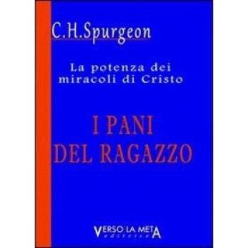 I pani del ragazzo. La potenza dei miracoli di Cristo