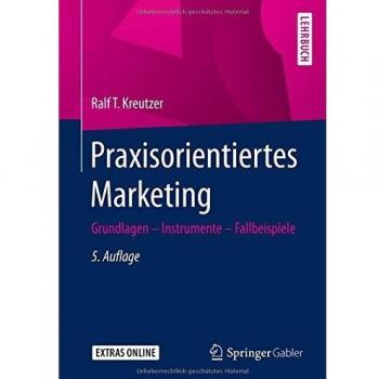 Praxisorientiertes Marketing: Grundlagen