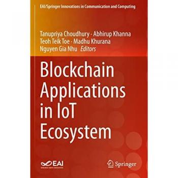 Blockchain Applications in IoT Ecosystem