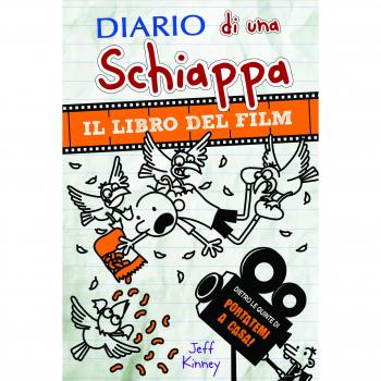 Diario di una schiappa. Il libro del film Portatemi a casa!