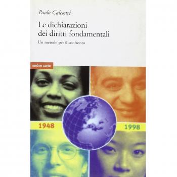 Le dichiarazioni dei diritti fondamentali. Un metodo per il confronto