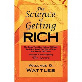 The Science of Getting Rich: As Featured in the Best-Selling 'The Secret by Rhonda Byrne'