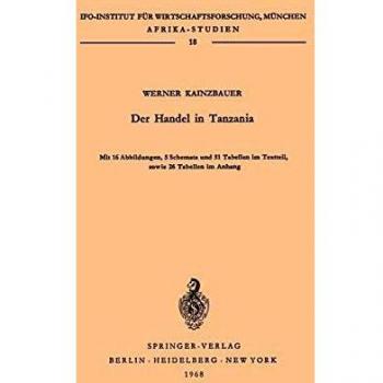 Der Handel in Tanzania (Afrika-Studien (18), Band 18)