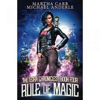 Rule of Magic (The Leira Chronicles, Band 4)