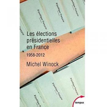 Les élections présidentielles en France