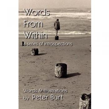 Words From Within: A Series of Introspections