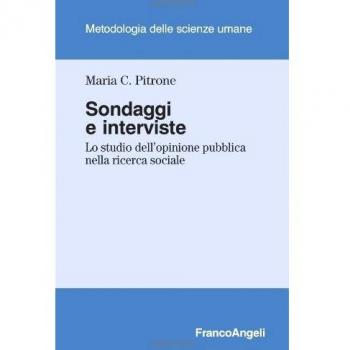 Sondaggi e interviste. Lo studio dell'opinione pubblica nella ricerca sociale