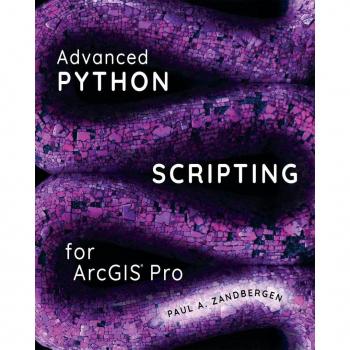 Vitalsource Technologies, Inc. Advanced Python Scripting for ArcGIS Pro
