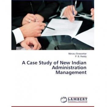 A Case Study of New Indian Administration Management