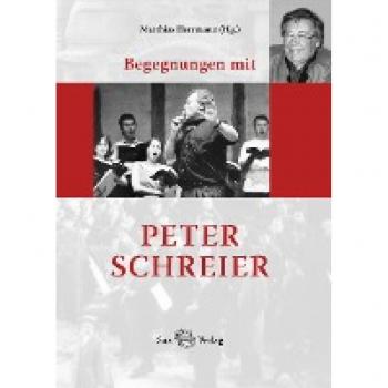 Begegnungen mit Peter Schreier