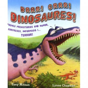 ¡brr! ¡grr! dinosauries! (Tapa dura).