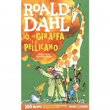 IO, LA GIRAFFA E IL PELLICANO