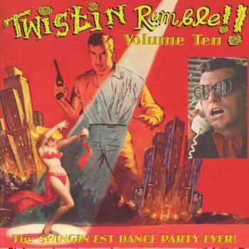 Twistin' rumble, Volume 10