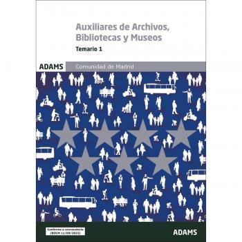 Temario específico 1 Escala de Auxiliares de Archivos, Bibliotecas y Museos Comunidad de Madrid (Tapa blanda).