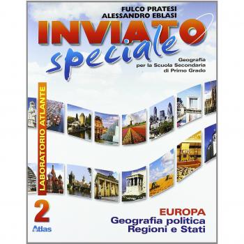 Inviato speciale. Per la Scuola media. Con espansione online. Europa (Vol. 2)