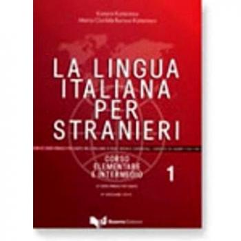 La lingua italiana per stranieri I. Lehrbuch: Corso elementare ed intermedio