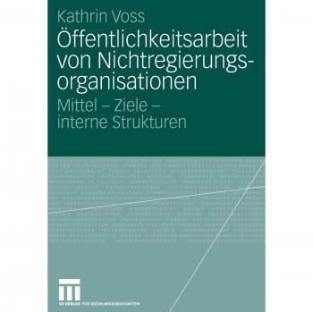 Voss, Kathrin: Öffentlichkeitsarbeit von Nichtregierungsorganisationen