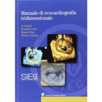 Manuale di ecocardiografia tridimensionale
