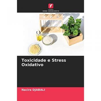 Toxicidade e Stress Oxidativo