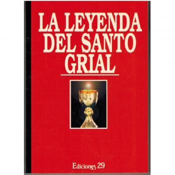 LA LEYENDA DEL SANTO GRIAL