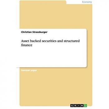Asset backed securities and structured finance