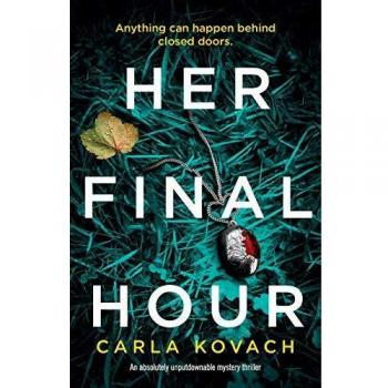 Her Final Hour: An absolutely unputdownable mystery thriller (Detective Gina Harte, Band 2)