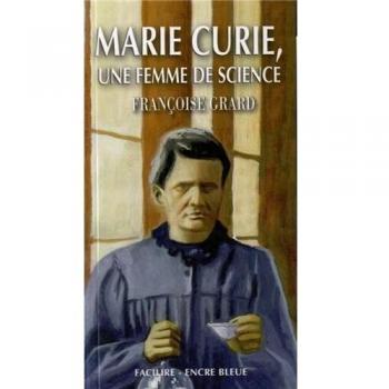 Marie Curie, une femme de science