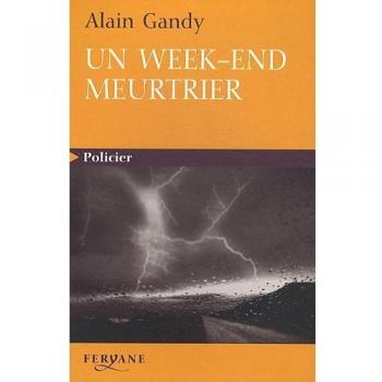 Un week-end meurtrier, Alain Gandy