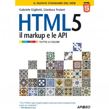 HTML 5. Il markup e le API