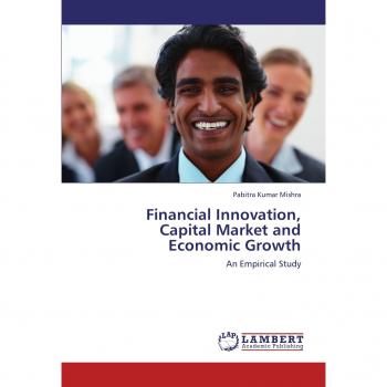 Financial Innovation, Capital Market and Economic Growth: An Empirical Study