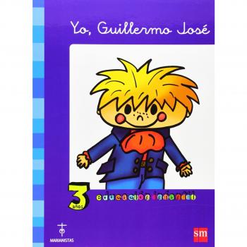 Yo, Guillermo José. 3 años Educación Infantil. Compañía de María.