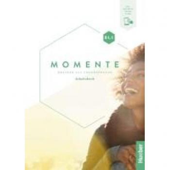 Momente B1.1: Arbeitsbuch plus interaktive Version