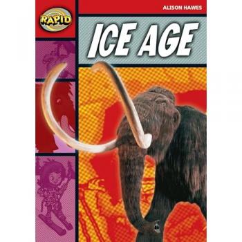 Rapid Reading: Ice Age (Stage 2, Level 2B)