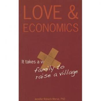 Love & Economics: It Takes a Family to Raise a Village