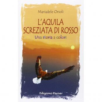 L'aquila screziata di rosso. Una storia a colori