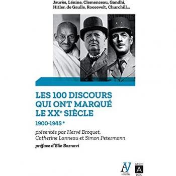 Les 100 discours qui ont marqué le XXe siècle
